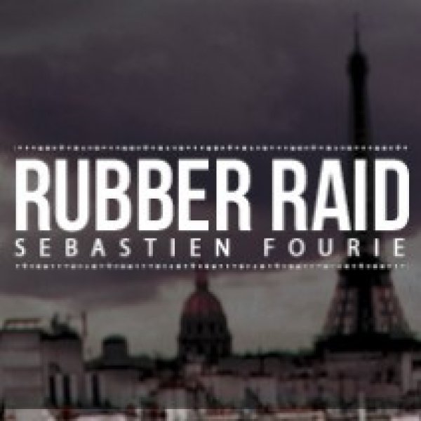 画像1: Rubber Raid by Sebastien Fourie (1)