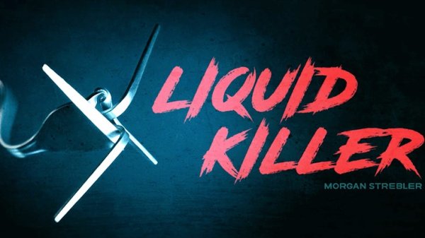 画像1: Liquid Killer by Morgan Strebler (1)